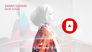 Rise And Fall By Sarah Suhairi Napster