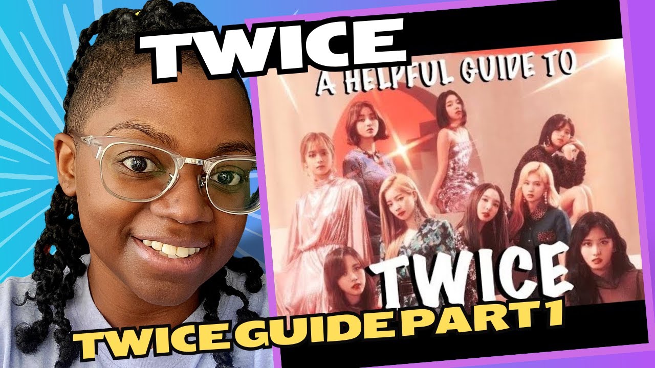 Twice Deep Dive | A Helpful Guide to Twice 2022 Reaction Part 1 #twice #twicereaction #kpop