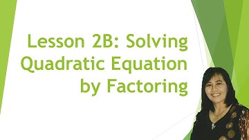 Solving Quadratic Equation by Factoring I GEMMA PERA CORONEL #SolvingQuadraticEquationByFactoring