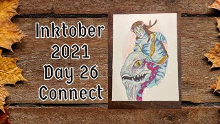 Inktober 2021 - Day 26 - Connect