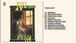 Kiki Maria - Album Selintas Sunyi | Audio HQ
