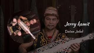 Datun Julud  || Jerry Kamit