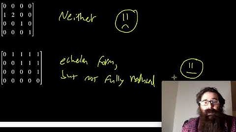Linear Algebra - Section 1.2 - Row Echelon and Fully Reduced Row Echelon Forms