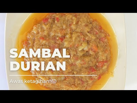 Cara Bikin Sambal Durian