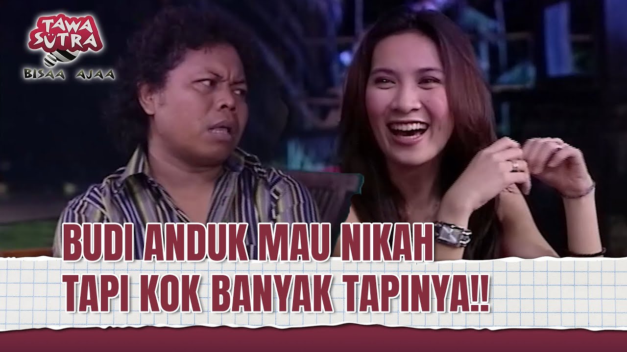 Budi Anduk Bisa Banget Dapet Pacar Cantik! | Tawa Sutra Bisaa Ajaa Eps 75 FULL