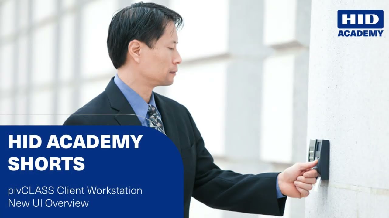 pivCLASS Client Workstation New UI Overview