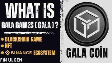 What is Gala Games ( GALA ) ? Redefining Blockchain Gaming with True Ownership, NFT
