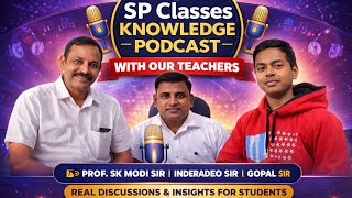🎙️Kishanganj SPClasses Teacher Podcast जहाँ हमारे अनुभवी शिक्षक छात्रों के साथ करेंगे ज्ञान की बाते