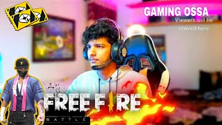 gaming ossa free fire Live Stream