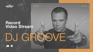 Record Video Stream | DJ GROOVE