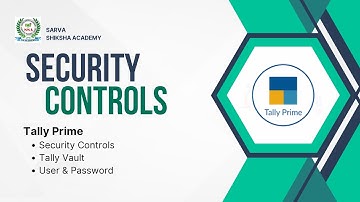 Tally Prime Security: Lock Down Your Data | Tally Vault Password | Security Controls in Tally Prime