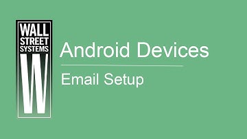 Email Setup Android Tutorial