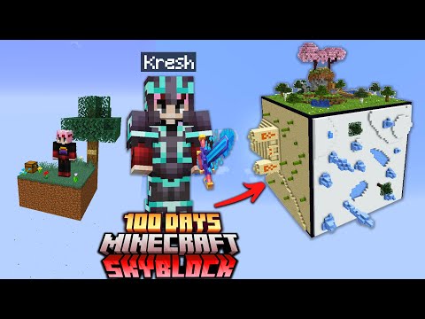 KRESH TÓM TẮT 100 NGÀY SINH TỒN MINECRAFT SKYBLOCK !!
