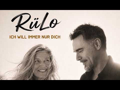 RüLo - Ich will immer nur Dich - Official Lyric Video (7us/D7)