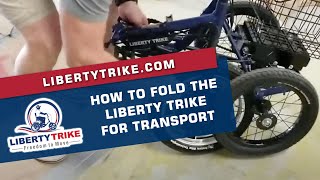 Liberty Trike | Folding the Liberty Trike for Public Transportation