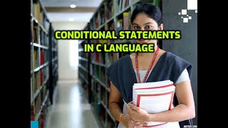 Conditional statements in C language