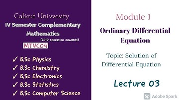 IV Semester Complementary Math|| Solution of Differential Equation(part 2)|| Class 3