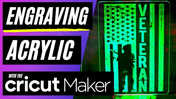 How to engrave on acrylic with Cricut Maker - Light up LED bases 