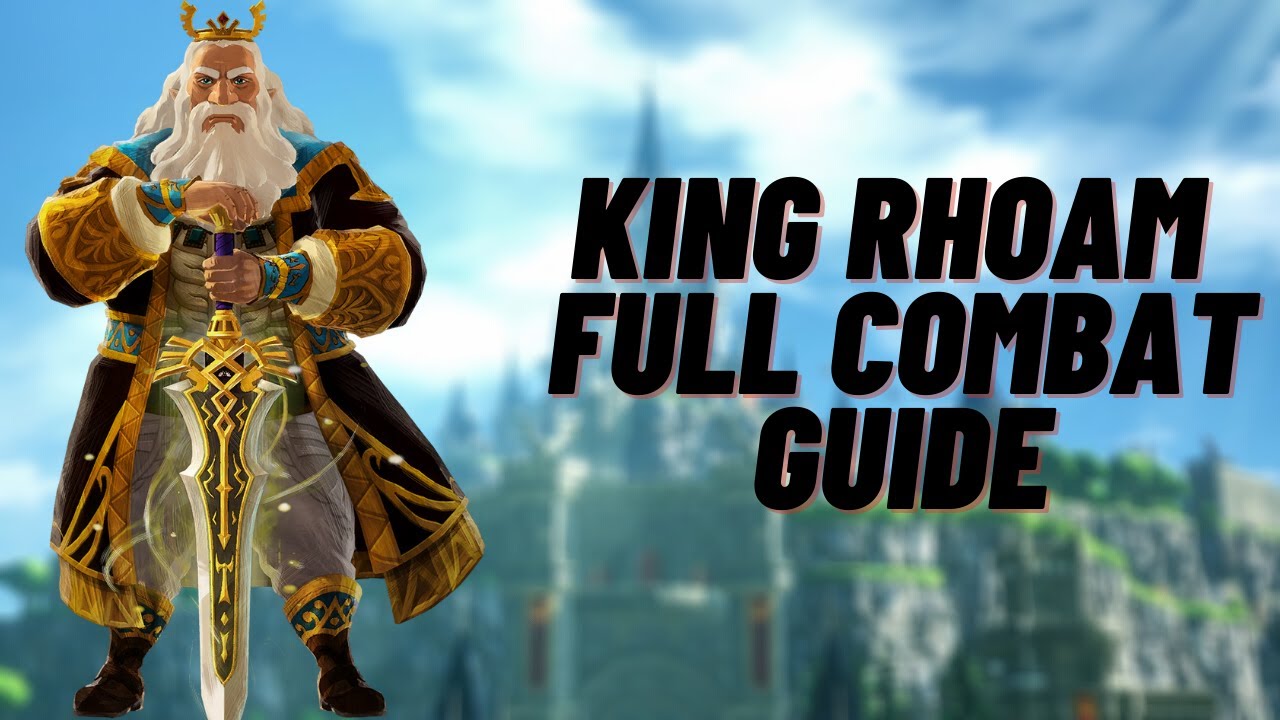 King Rhoam Complete Combat Guide Hyrule Warriors Age of Calamity YouTube