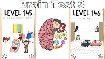 Brain Test 3: Tricky Quests 145-146