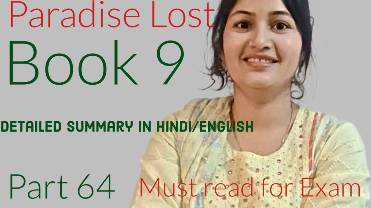 Summary Of Paradise Lost Book 9 In Hindi By John Milton YouTube summary-of-paradise-lost-book-9-in-hindi-by-john-milton-youtube