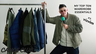 My Top 10 Wardrobe Essentials ft. Visvim, Visvim, and More Visvim! (Episode 3)