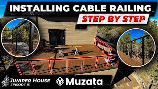 Installing Cable Railings That Look Amazing — Muzata System