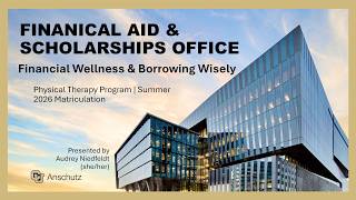 Financial Wellness & Borrowing Wisely - DPT SUM26 orientation