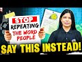Stop Repeating "PEOPLE"! Use These Words Instead ✅✍ | IELTS Essay Writing Tips 2025