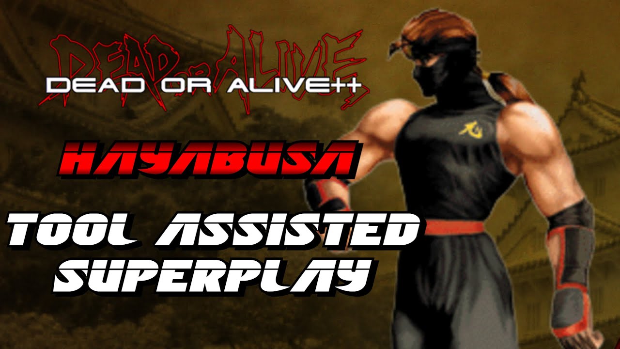 [TAS] Dead Or Alive ++ Hayabusa Tournament Mode Solo