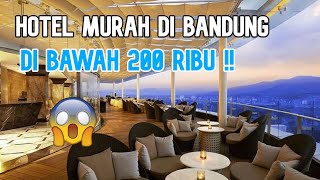 Hotel Review - HOTEL MEWAH TAPI GAK MAHAL DI BANDUNG