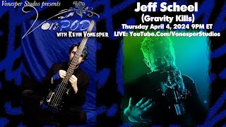 VonPod 061: Jeff Scheel (Gravity Kills) - YouTube