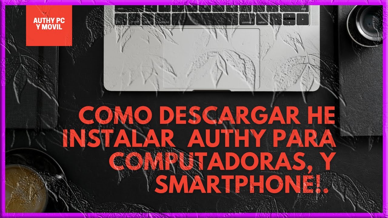 AUTHY, (Habilitar la Autenticacion 2FA). Como descargar eh instalar authy en computadoras!.