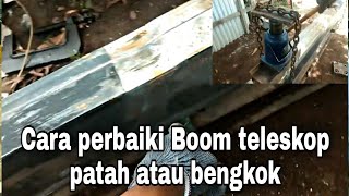 Cara perbaiki boom teleskop crane patah atau bengkok di jamin kuat @workshopdiyke08