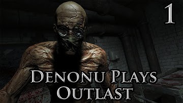 Denonu Plays Outlast | Part 1 | Getting To The Asylum - (Denonu Plays) | Denonu Does Gaming