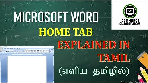 MS WORD - HOME TAB EXPLAINED IN TAMIL (PART 1)