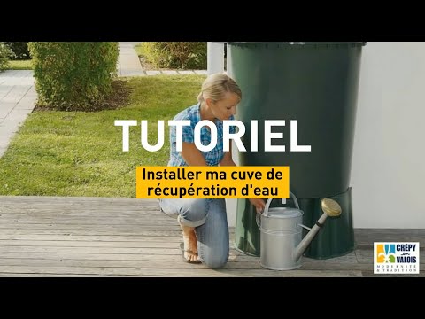 Récupérateur d'eau de pluie : Comment installer ma cuve ? (le tuto) ??️