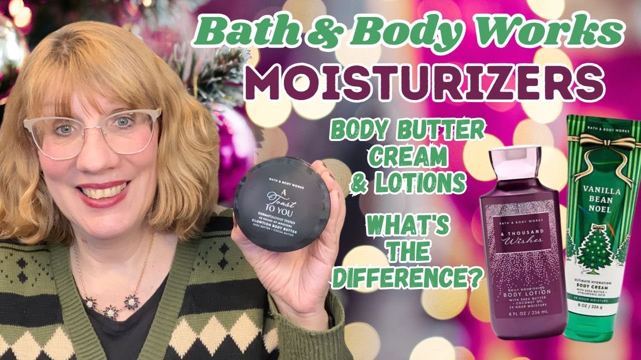 Увлажняющие средства Bath & Body Works! Масло для тела, крем и лосьоны — в чём разница?