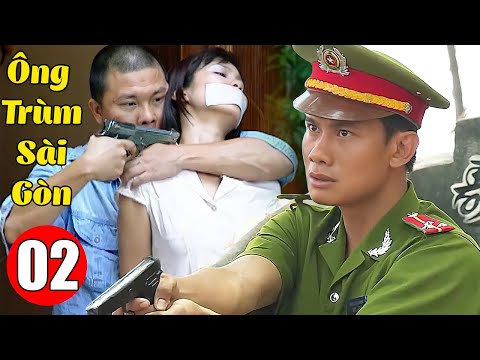 #1 Ông Trùm Sài Gòn – Tập 2 | Phim Hình Sự Việt Nam 2022 Hay Nhất | Phim Việt Nam Đặc Sắc Mới Nhất