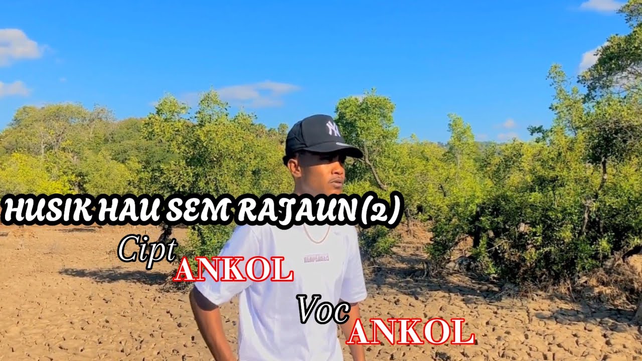 ANKOL./HUSIK HAU SEM RAJAUN Vol(2)/. (VM Official)