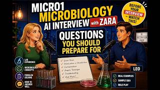 Micro1 AI Interview (Zara): 6 Microbiology Question Types + How to Answer