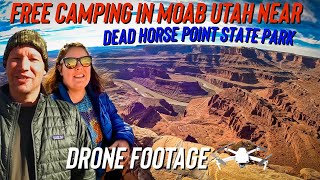 Cliffside FREE CAMPING next to 800 ft canyon ~ Exploring DEAD HORSE POINT STATE PARK by DRONE!!!