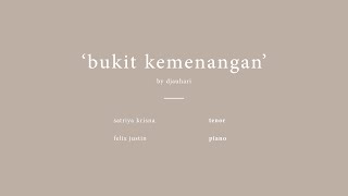 Tembang Bulanan — ‘Bukit Kemenangan’ by Djauhari