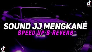 DJ Sound JJ Kane Full Bass ( speed up x Reverb )🎧