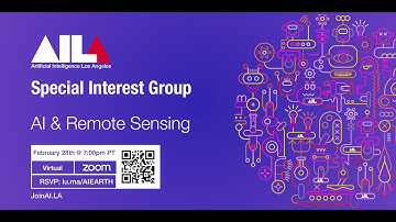 AI and Remote Sensing | AI LA SIG 2022