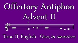 Offertory Antiphon Advent II