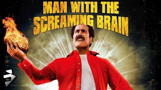 MAN WITH THE SCREAMING BRAIN