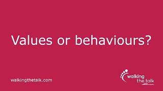 Values or behaviours?