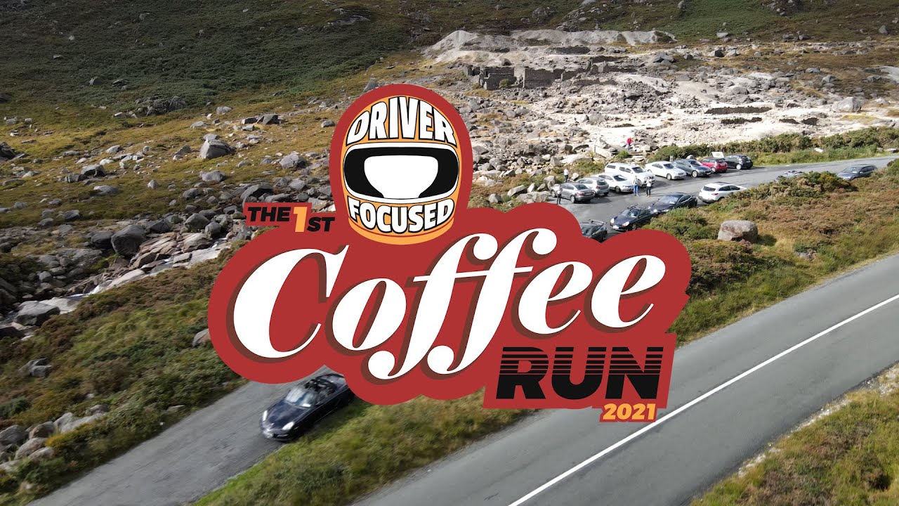Driver Focused Coffee Run Wicklow Gap 26/09/21