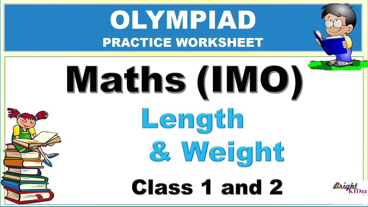 Olympiad exam for Class 1 and Class 2 |IMO Maths Practice questions |Length, Weight  Quiz ||